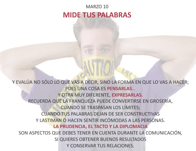 Mide tus palabras